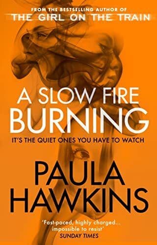 A Slow Fire Burning: The addictive n…, Hawkins, Paula Paperback Book Pre-Owned English