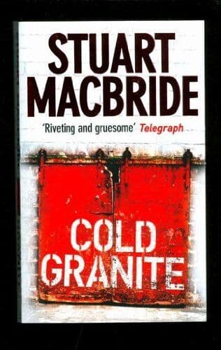 Cold Granite by Stuart MacBride  Paperback Book Pre-Owned English