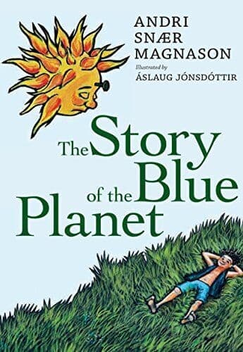 The Story of the Blue Planet by Magnason, Andri Snaer Paperback Book Pre-Owned English