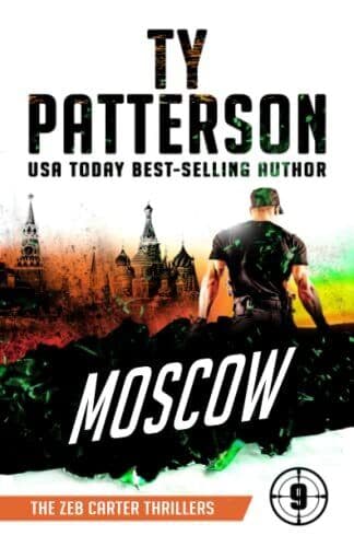 Moscow: A Covert-Ops Suspense Action …, Patterson, Ty Paperback Book Pre-Owned English