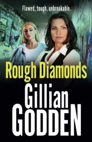 Rough Diamonds: The BRAND NEW gritt…, Godden, Gillian Paperback Book Pre-Owned English