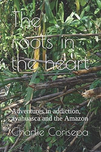 The roots in the heart: Adventures …, Corisepa, Charl Paperback Book Pre-Owned English