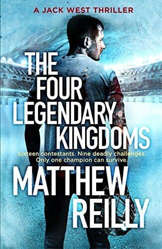 The Four Legendary Kingdoms (Jack West Series) by Reilly, Matthew  Paperback Book Pre-Owned English