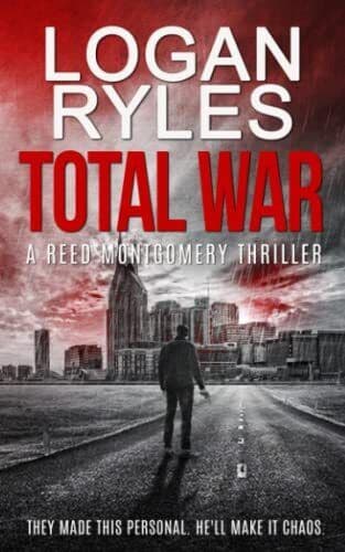Total War: 3 in the Reed Montgome…, Ryles, Logan Paperback Book Pre-Owned English