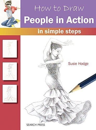 How to Draw: People in Action: in simple steps by Hodge, Susie  Paperback Book Pre-Owned English