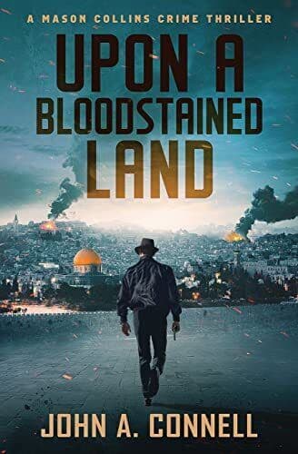 Upon A Bloodstained Land: A Mason C…, Connell, John A Paperback Book Pre-Owned English