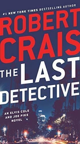 The Last Detective: An Elvis Cole and…, Crais, Robert Paperback Book Pre-Owned English