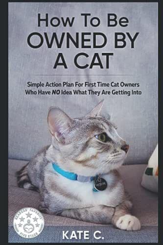 How To Be Owned By A Cat: Simple Action Pl…, C., Kate Paperback Book Pre-Owned English