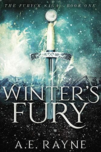 Winter’s Fury: The Furyck Saga: One by Rayne, A.E. Paperback Book Pre-Owned English