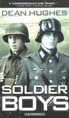 Soldier Boys by Hughes, Dean Paperback Book Pre-Owned English