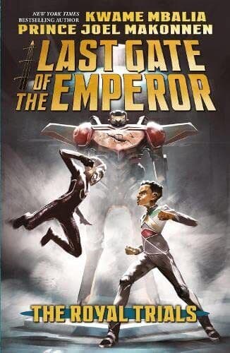 Last Gate of the Emperor 2: The Royal…, Mbalia, Kwame Paperback Book Pre-Owned English