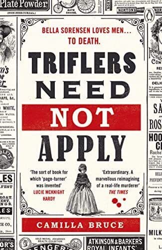Triflers Need Not Apply: Be frighten…, Bruce, Camilla Paperback Book Pre-Owned English