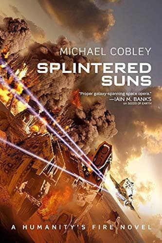 Splintered Suns (Humanity’s Fire) Paperback Book Pre-Owned English