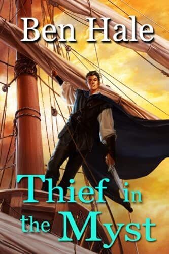 Thief in the Myst: Volume 2 (The Master T…, Hale, Ben Paperback Book Pre-Owned English
