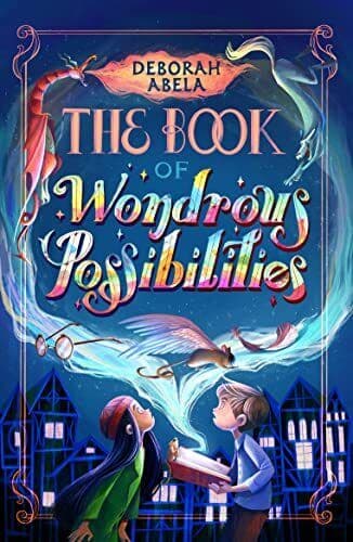 The of Wondrous Possibilities, Abela, Deborah Paperback Book Pre-Owned English