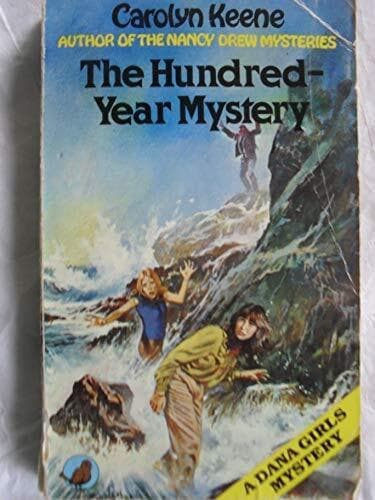 Hundred-year Mystery (A Dana girls mystery) by Keene, Carolyn  Paperback Book Pre-Owned English