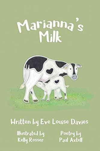 Marianna’s Milk, Axtell, Paul Paperback Book Pre-Owned English