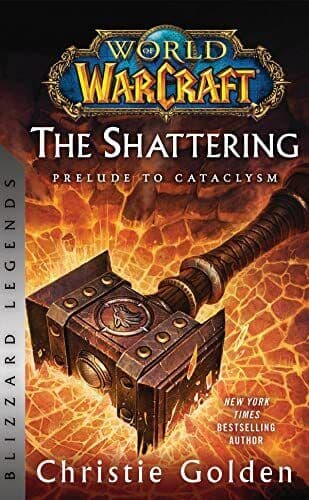World of Warcraft: The Shattering -…, Golden, Christi Paperback Book Pre-Owned English