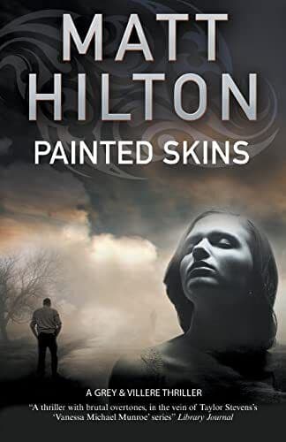 Painted Skins: An Action Thriller Set in Portland, Maine: 2 (… by Hilton, Matt Paperback Book Pre-Owned English