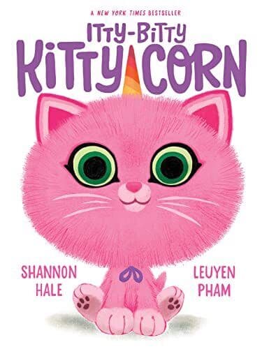 Itty-Bitty Kitty-Corn by Hale, Shannon Paperback Book Pre-Owned English