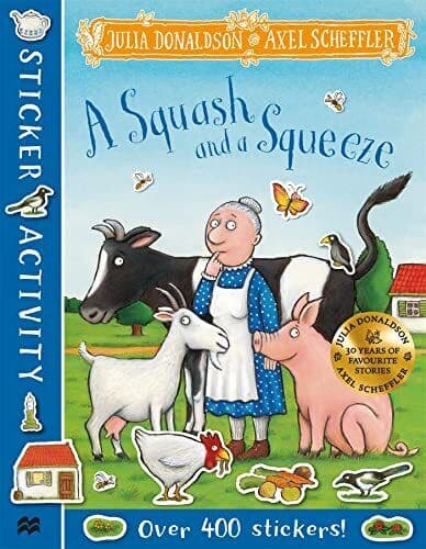 A Squash and a Squeeze Sticker , Donaldson, Julia Paperback Book Pre-Owned English