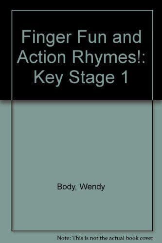 Finger Fun & Action Rhymes Keystage 1 (…, Body, Wendy Paperback Book Pre-Owned English