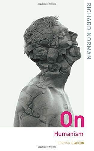 On Humanism (Thinking in Action) by Norman, Richard  Paperback Book Pre-Owned English