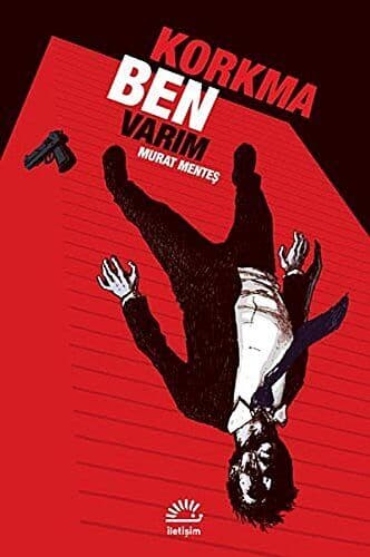 Korkma Ben Var?m, Murat Mente? Paperback Book Pre-Owned English