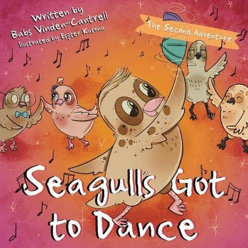 Seagull’s Got to Dance: The Second …, Babs Vinden-Can Paperback Book Pre-Owned English