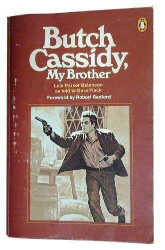 Butch Cassidy, my Brother, Lula Parker Betenson Paperback Book Pre-Owned English