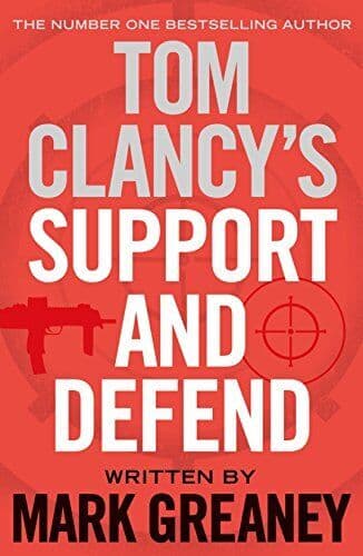 Tom Clancy’s Support and Defend: Mark…, Greaney, Mark Paperback Book Pre-Owned English