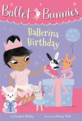 Ballet Bunnies #3: Ballerina Birthday, Reddy, Swapna Paperback Book Pre-Owned English