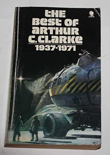 The best of Arthur C. Clarke by Arthur Charles Clarke Paperback Book Pre-Owned English