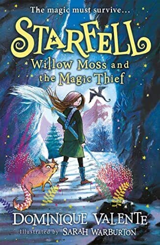 Starfell: Willow Moss and the Magic…, Valente, Domini Paperback Book Pre-Owned English