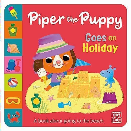 Piper the Puppy Goes on Holiday, Pat-a-Cake Paperback Book Pre-Owned English
