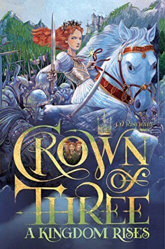 A Kingdom Rises: Volume 3 (Crown of T…, Rinehart, J D Paperback Book Pre-Owned English