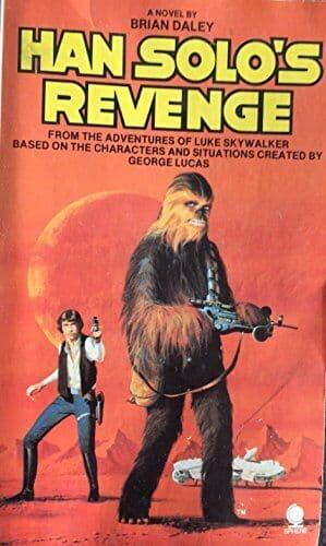 Han Solo’s Revenge by Daley, Brian Paperback Book Pre-Owned English