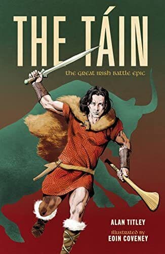 The Táin: The Great Irish Battle Epic, Alan Titley Paperback Book Pre-Owned English