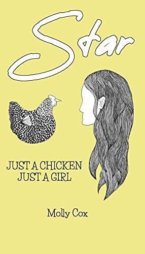 Star: Just a Chicken, Just a Girl, Cox, Molly Paperback Book Pre-Owned English