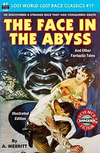 The Face in the Abyss and Other Fantast…, Merritt, A. Paperback Book Pre-Owned English