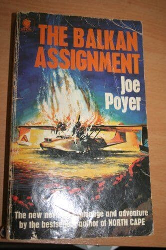 The Balkan assignment, Poyer, Joe Paperback Book Pre-Owned English