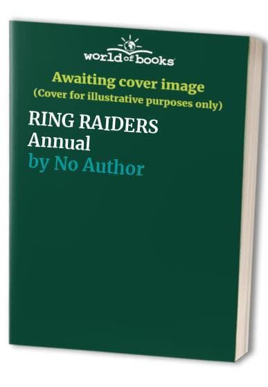 RING RAIDERS Annual, No Author Paperback Book Pre-Owned English