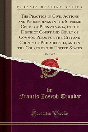 The Practice in Civil Actions and P…, Troubat, Franci Paperback Book Pre-Owned English