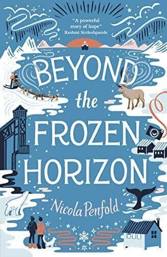 Beyond the Frozen Horizon, Penfold, Nicola Paperback Book Pre-Owned English