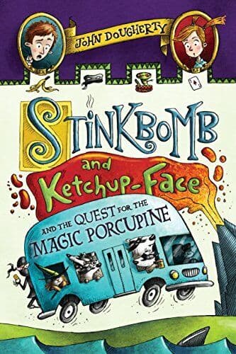 Stinkbomb and Ketchup-Face and the …, Dougherty, John Paperback Book Pre-Owned English