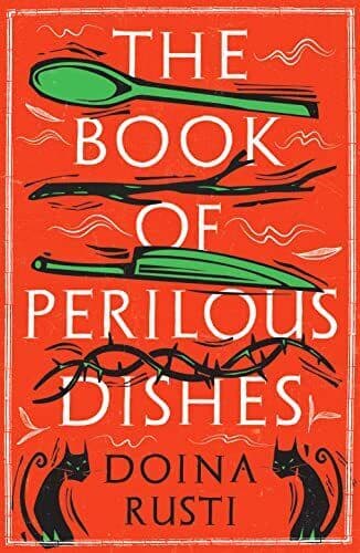 The of Perilous Dishes (The The B…, Rusti, Doina Paperback Book Pre-Owned English