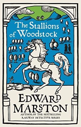 The Stallions of Woodstock: An action-packed medieval myste… by Edward Marston Paperback Book Pre-Owned English