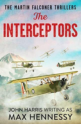 The Interceptors: 4 (The Martin Falcon…, Max Hennessy Paperback Book Pre-Owned English