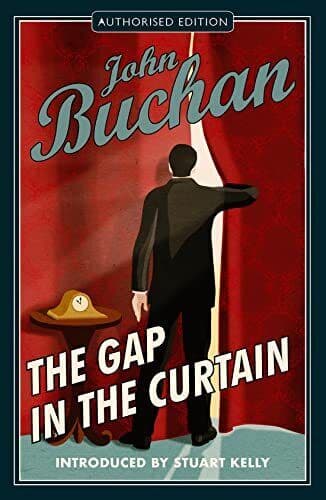 The Gap in the Curtain, John Buchan Paperback Book Pre-Owned English