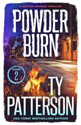 Powder Burn: A Crime Suspense Action …, Patterson, Ty Paperback Book Pre-Owned English